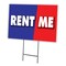 Signmission Rent Me Yard Sign & Stake outdoor plastic coroplast window, C-2436 Rent Me C-2436 Rent Me - alternate 1